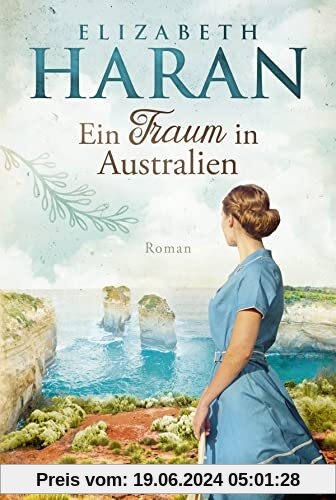Ein Traum in Australien: Roman